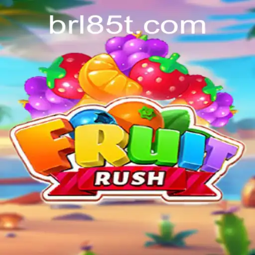 Exploring FruitRush: A Dive Into the Thrilling World of 85T.COM Oficial Slots Brasil #1