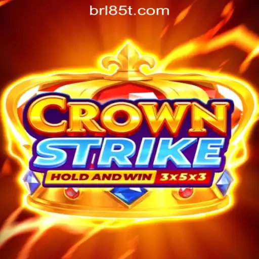 Unveiling Crownstrike: Dive into the World of 85T.COM Oficial Slots Brasil #1