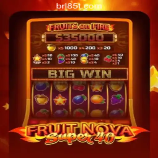 Exploring FruitNovaSuper40: The Ultimate Slot Game Experience